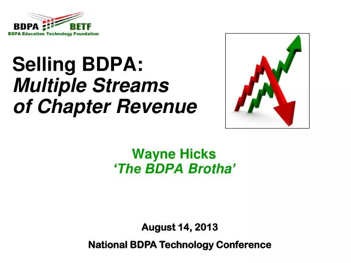 selling bdpa multiple streams of chapter revenue wayne hicks the bdpa brotha