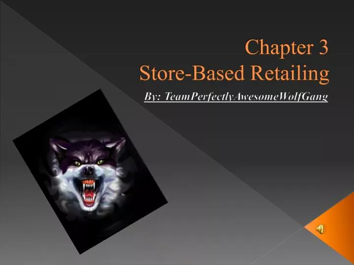 chapter 3 store based retailing