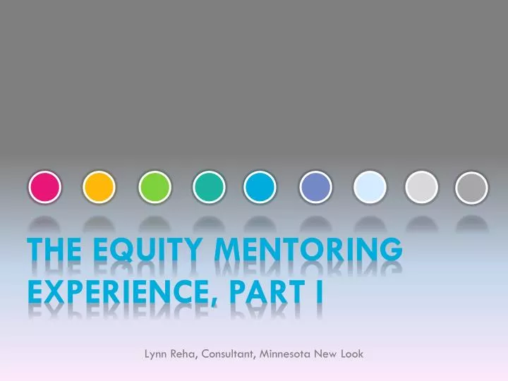 the equity mentoring experience part i