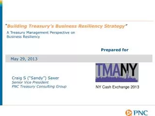 A Treasury Management Perspective on Business Resiliency