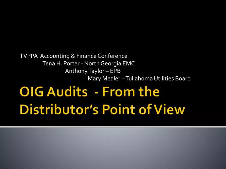 oig audits from the distributor s point of view