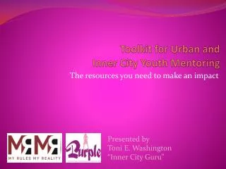 Toolkit for Urban and Inner City Youth Mentoring