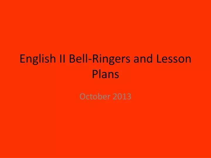 english ii bell ringers and lesson plans