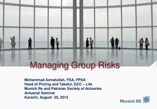 Managing Group Risks