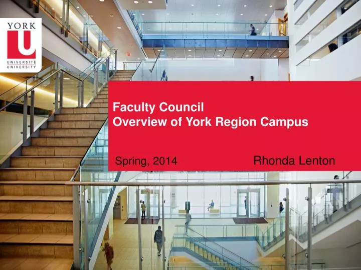 faculty council overview of york region campus