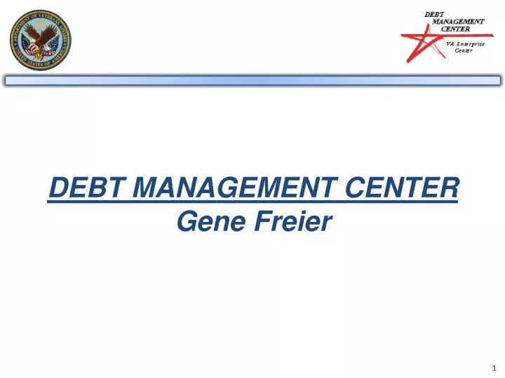 debt management center gene freier