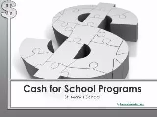 Cash for School Programs