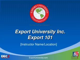 Export University Inc. Export 101