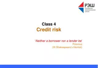 Class 4 Credit risk