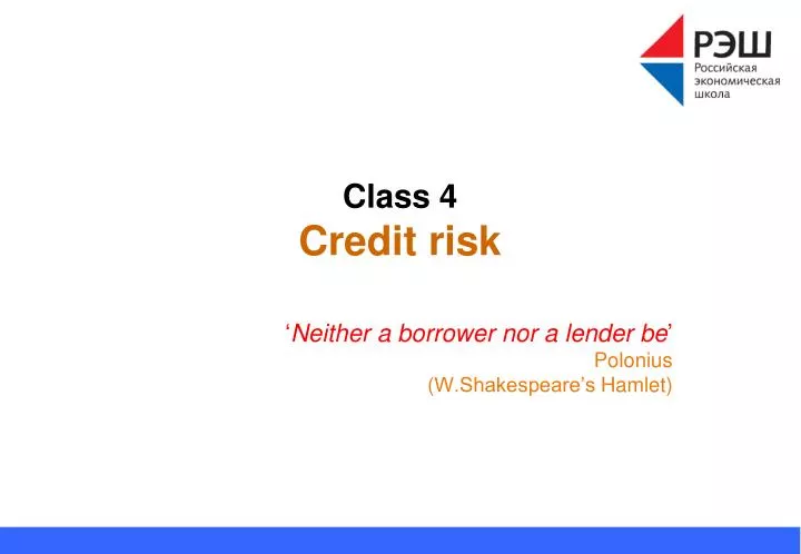 class 4 credit risk