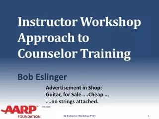 Instructor Workshop Approach to Counselor Training