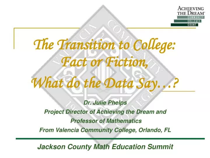 the transition to college fact or fiction what do the data say