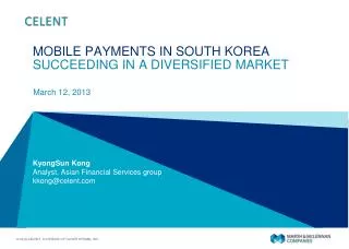 MOBILE PAYMENTS IN SOUTH KOREA SUCCEEDING IN A DIVERSIFIED MARKET