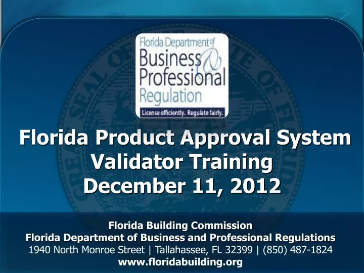 florida product approval system validator training december 11 2012