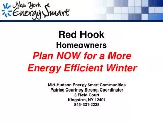 Red Hook Homeowners Plan NOW for a More Energy Efficient Winter