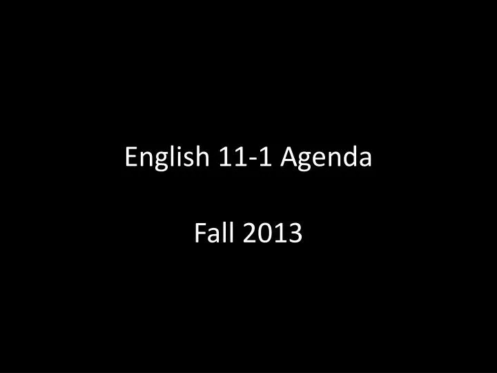 english 11 1 agenda