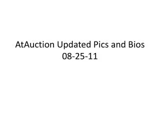 AtAuction Updated Pics and Bios 08-25-11
