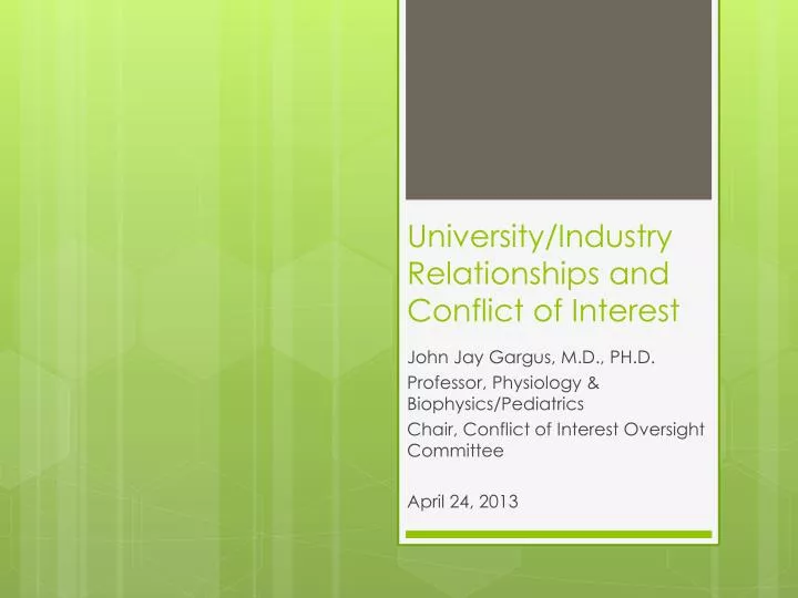 university industry relationships and conflict of interest