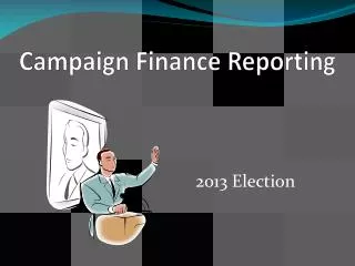 Campaign Finance Reporting
