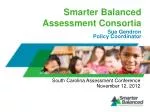 Smarter Balanced Assessment Consortia - slide 1