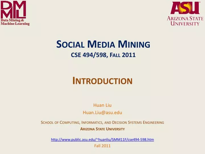 social media mining cse 494 598 fall 2011
