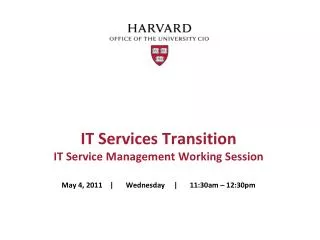 IT Services Transition IT Service Management Working Session