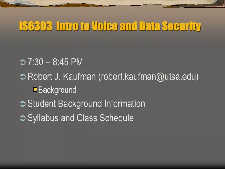 is6303 intro to voice and data security