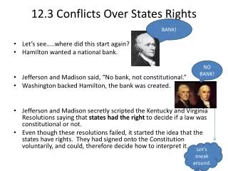 12.3 Conflicts Over States Rights