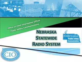 Office of Chief Information Officer Public Safety Communications