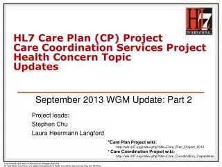 HL7 Care Plan (CP) Project Care Coordination Services Project Health Concern Topic Updates