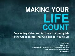 Developing Vision and Attitude to Accomplish All the Great Things That God Has for You to Do