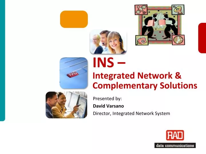 ins integrated network complementary solutions