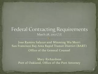Federal Contracting Requirements March 28, 2012 CLE