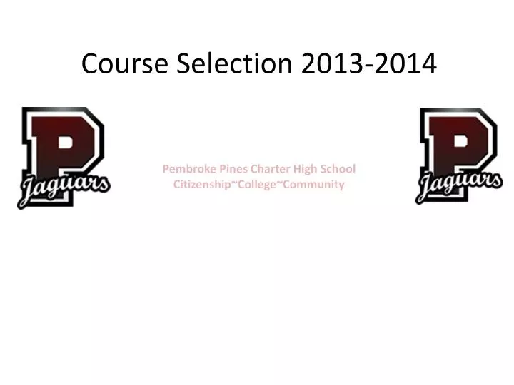 course selection 2013 2014