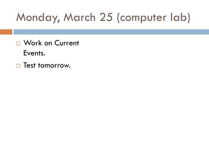 monday march 25 computer lab