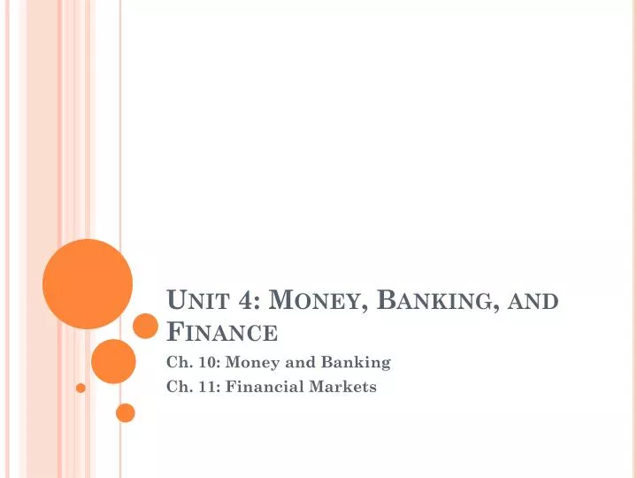 unit 4 money banking and finance