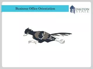 Business Office Orientation