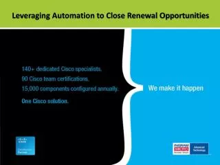 Leveraging Automation to Close Renewal Opportunities