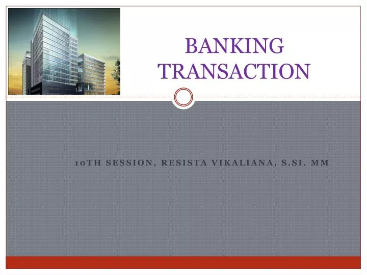 banking transaction