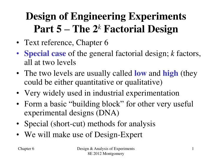 design of engineering experiments part 5 the 2 k factorial design