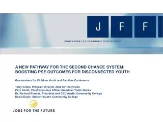 A New Pathway for the Second Chance System: Boosting PSE Outcomes for Disconnected Youth