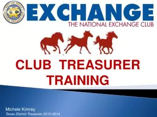 CLUB TREASURER TRAINING