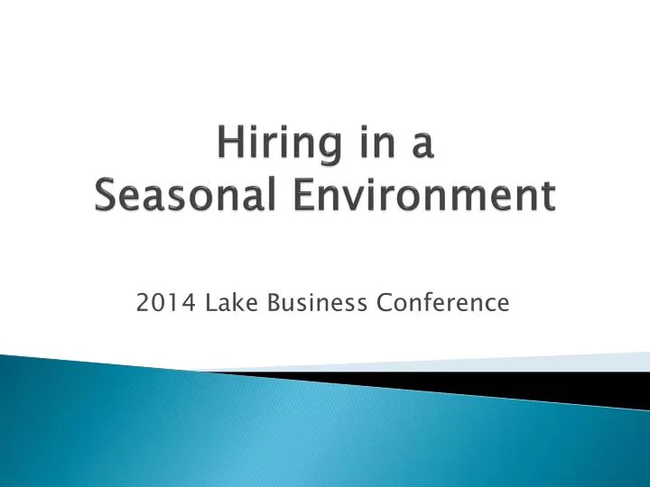 hiring in a seasonal environment