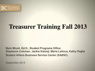 Treasurer Training Fall 2013