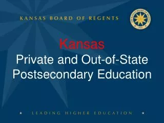 Kansas Private and Out-of-State Postsecondary Education