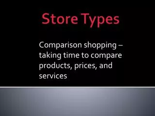 Store Types