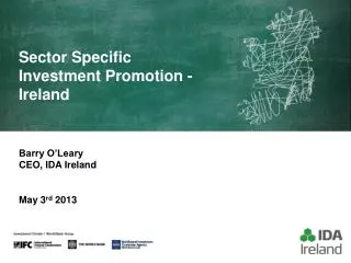 Sector Specific Investment Promotion - Ireland