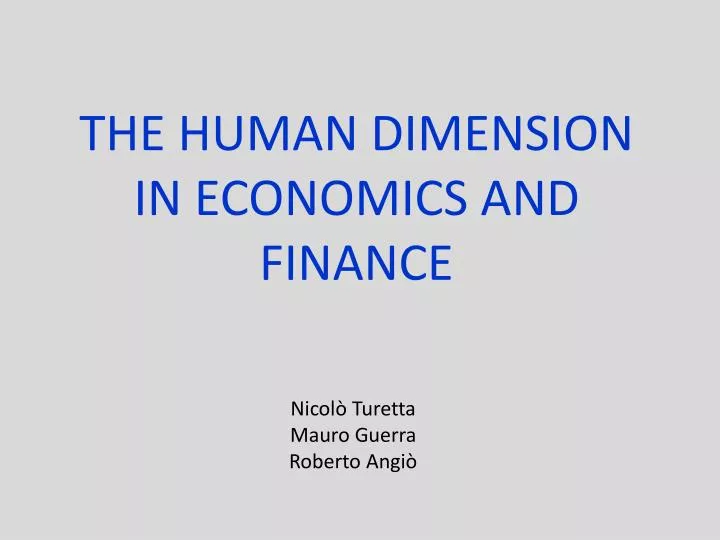 the human dimension in economics and finance