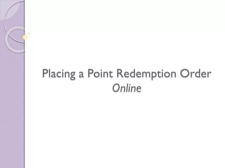 placing a point redemption order online