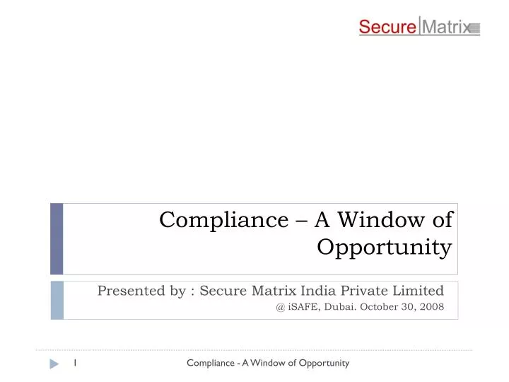 compliance a window of opportunity